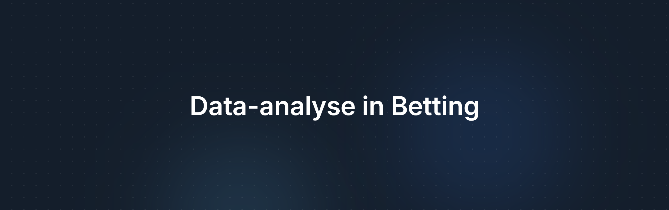 Omslagafbeelding voor Het Belang van Data-analyse in Arbitrage Betting